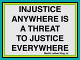 Injustice Anywhere...
